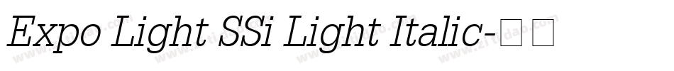 Expo Light SSi Light Italic字体转换